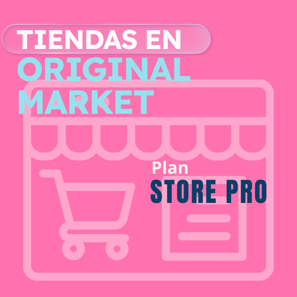 Tiendas en Original Market - Store Pro